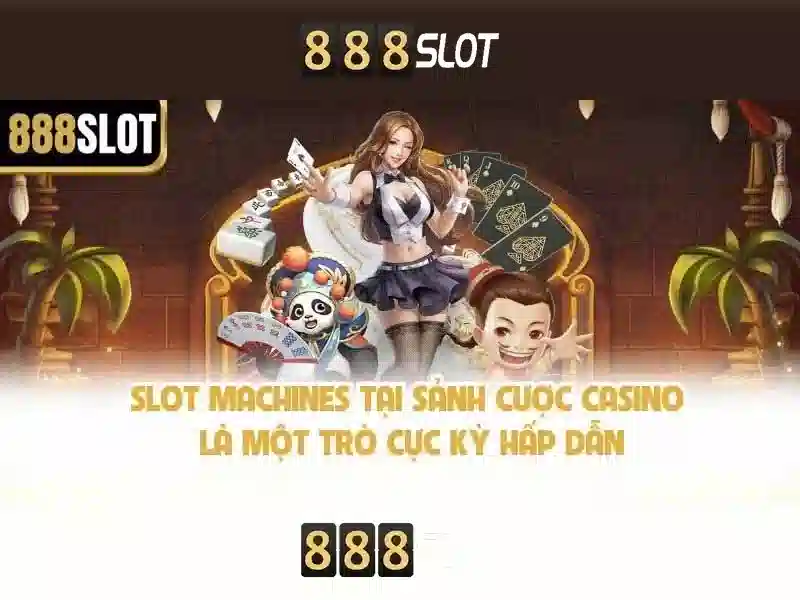 888SLOT - Trải Nghiệm Slot 888 Bet Đỉnh Cao, RTP Cao, Thưởng Lớn - 888slot