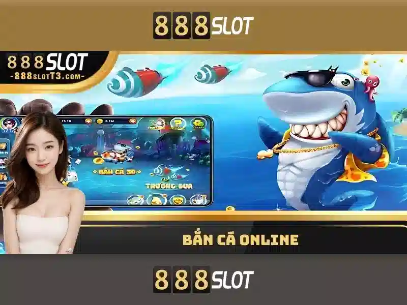  trải nghiệm cá cược - 888slot